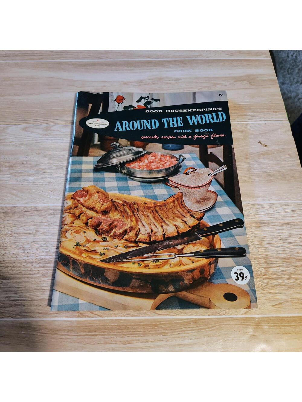 Good Housekeeping Around The World Cookbook Vintage 1950s Recipes
